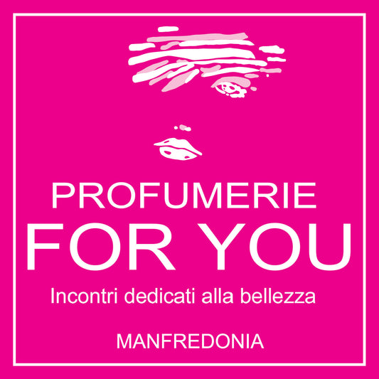 Profumeria For You incontri dedicati alla bellezza